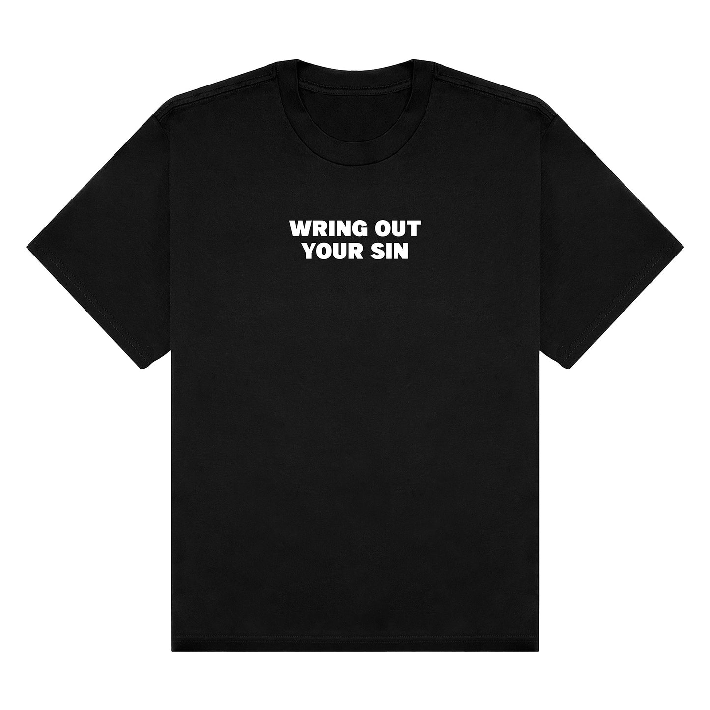 Wring Out Your Sin Tee - Black/White