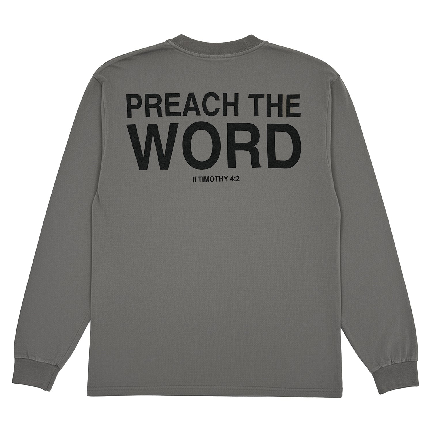 Preach The Word Long Sleeve - Gray/Black – 2819 Store