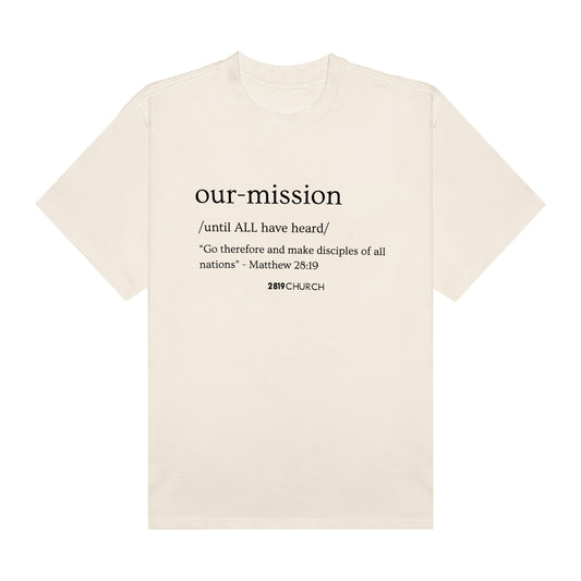 Our Mission Cream Tee
