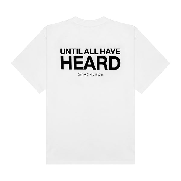 Until All Have Heard white tee with a mission graphic on the back