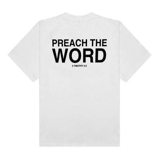 Preach The Word White Tee