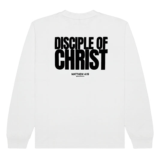 Disciple of Christ White Long Sleeve