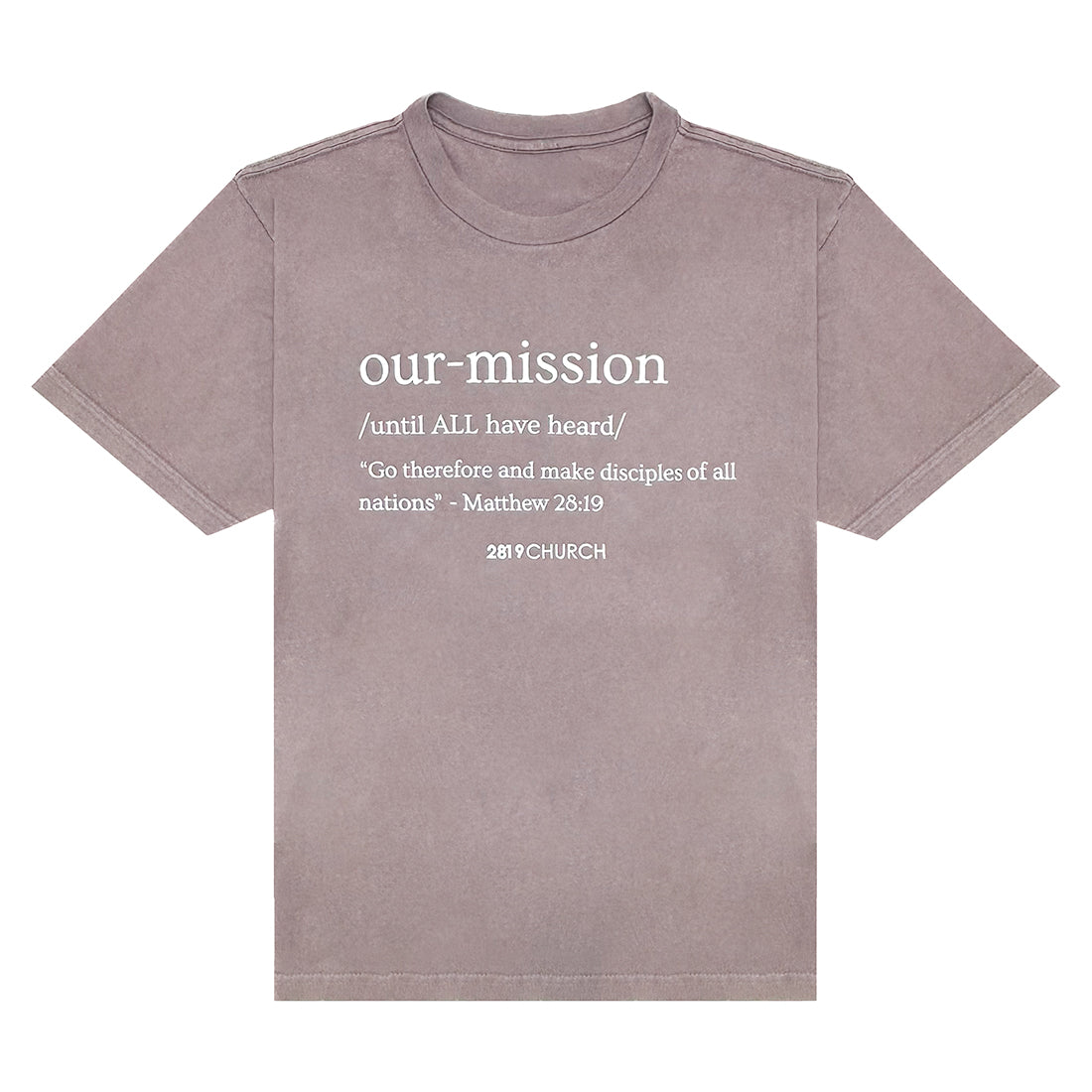 Our Mission Mauve Tee