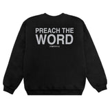 Preach The Word crewneck in black and gray