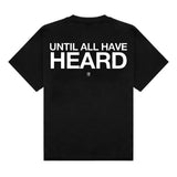 Until All Have Heard black tee with a mission graphic on the back