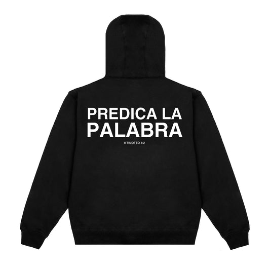 Sudadera con capucha Predica la Palabra (PRE-ORDEN)