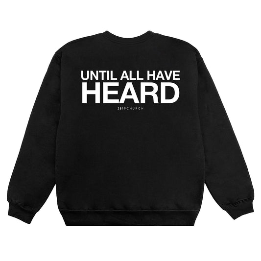 Until All Have Heard Black Crew
