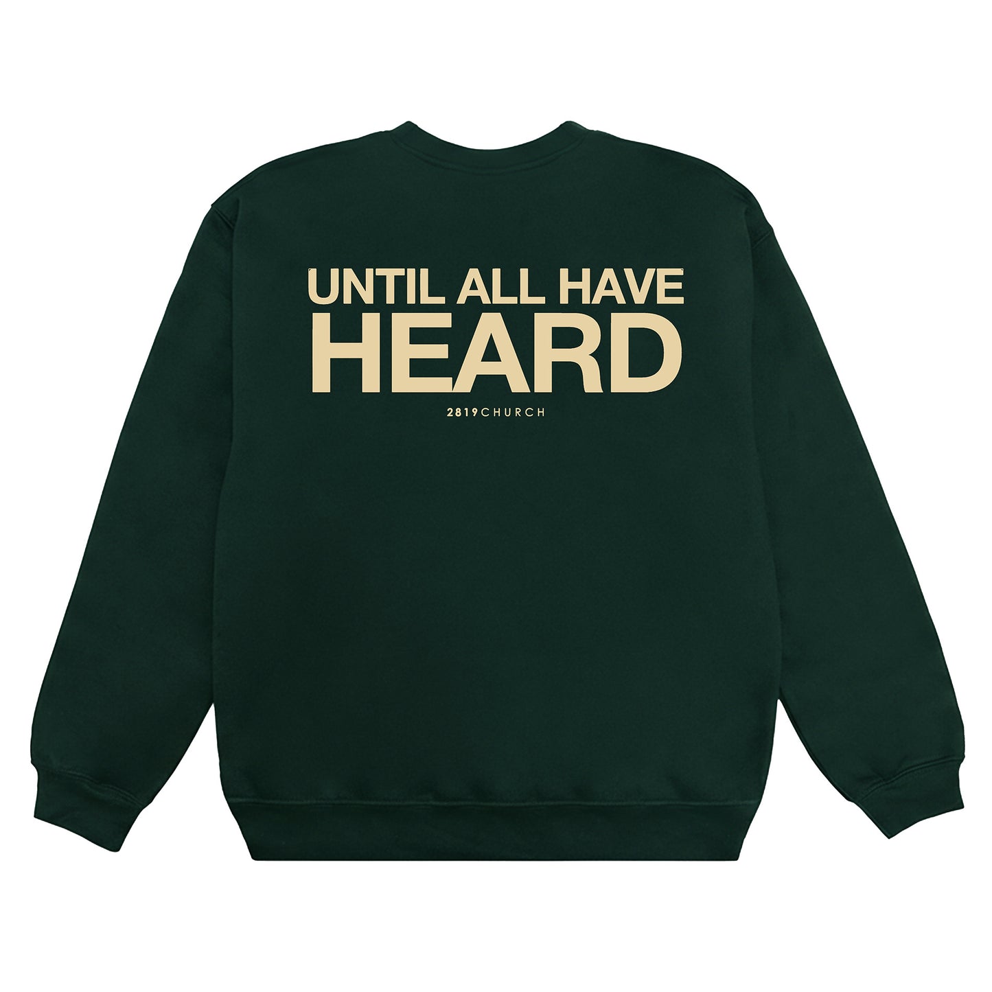 Until All Have Heard Pine Green Crew