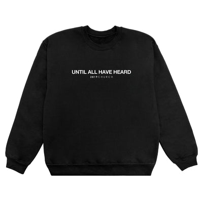 Until All Have Heard® Black Crew
