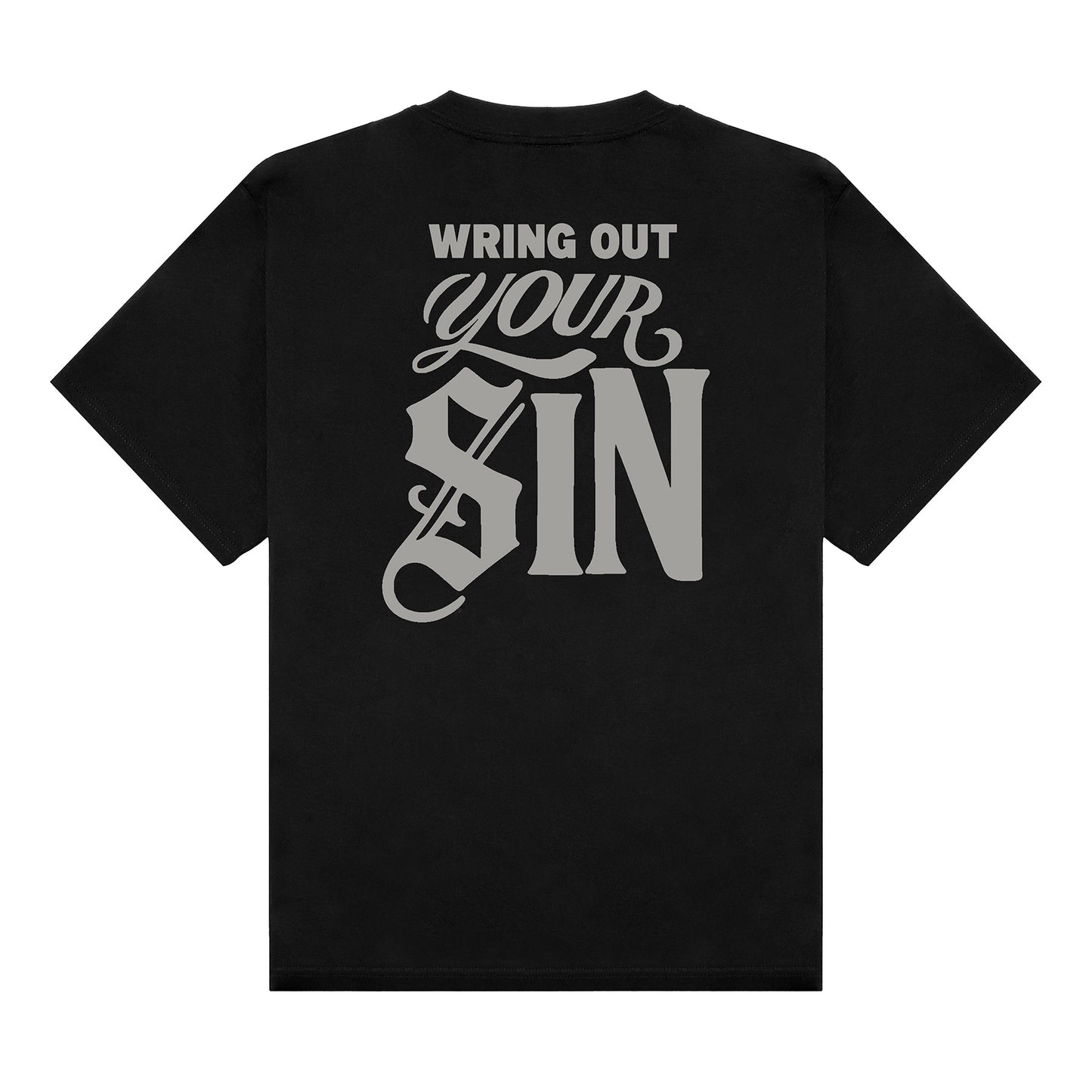 Wring Out Your Sin Tee - Black/Gray