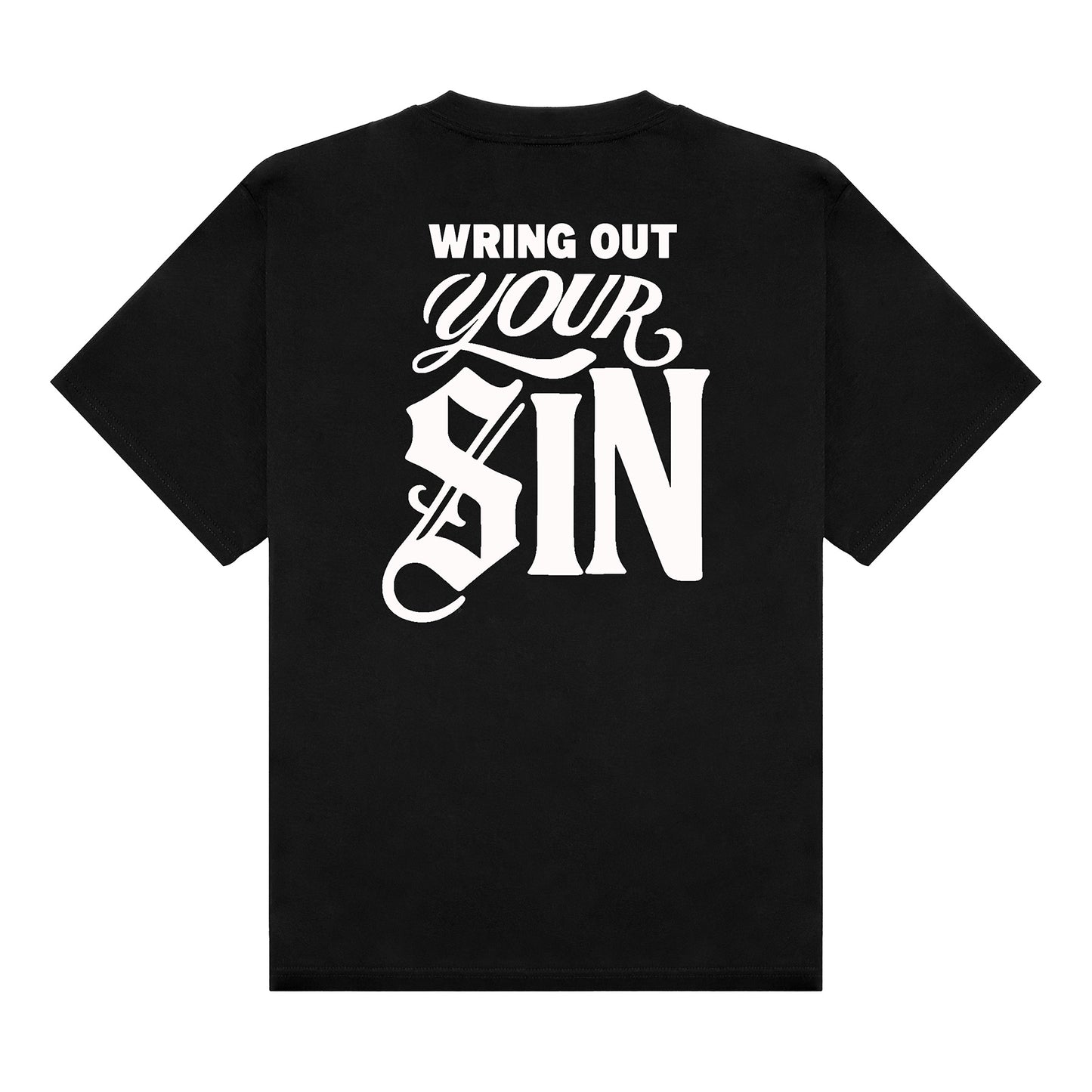 Wring Out Your Sin Tee - Black/White